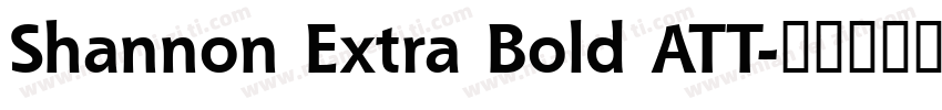 Shannon Extra Bold ATT字体转换